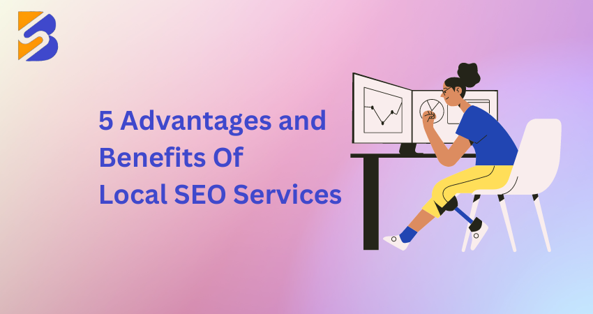 Benefits Of Local SEO Services